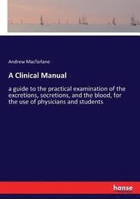 bokomslag A Clinical Manual