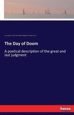 Cotton Mather, William H Burr, John W Dean, William H. Burr, John W. Dean, Michael Wigglesworth - Day of Doom, Häftad