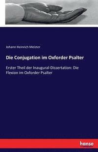 bokomslag Die Conjugation im Oxforder Psalter