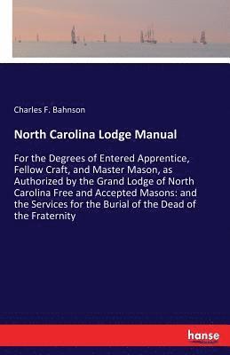 North Carolina Lodge Manual 1