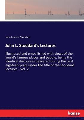 John L. Stoddard's Lectures
