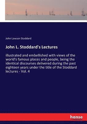 John L. Stoddard's Lectures