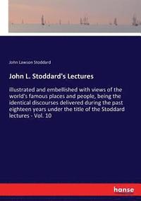 bokomslag John L. Stoddard's Lectures