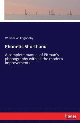 Phonetic Shorthand 1