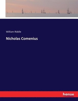 William Riddle - Nicholas Comenius, Häftad