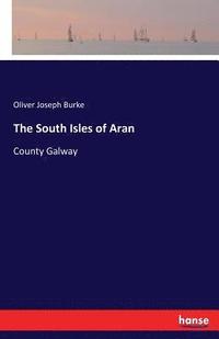 bokomslag The South Isles of Aran