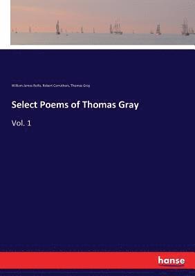 bokomslag Select Poems of Thomas Gray
