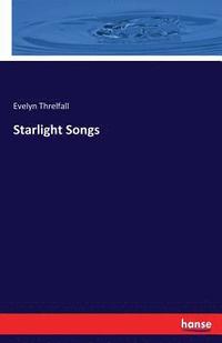 bokomslag Starlight Songs