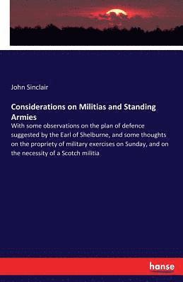 bokomslag Considerations on Militias and Standing Armies