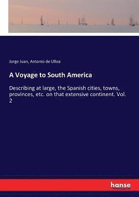 Jorge Juan, Antonio De Ulloa - Voyage to South America, Häftad