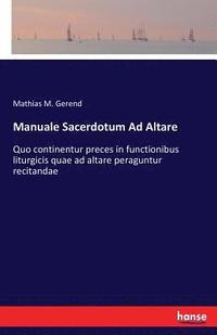 bokomslag Manuale Sacerdotum Ad Altare