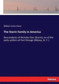bokomslag The Starin Family in America