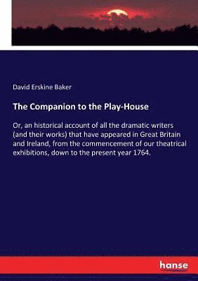 David Erskine Baker - Companion to the Play-House, Häftad