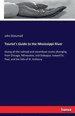 Tourist's Guide to the Mississippi River 1