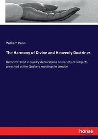 bokomslag The Harmony of Divine and Heavenly Doctrines