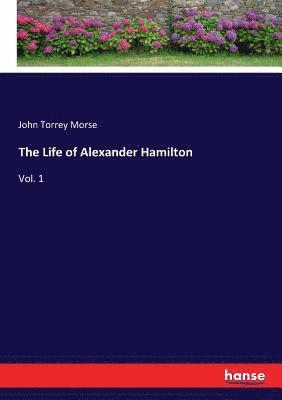 bokomslag Life of Alexander Hamilton