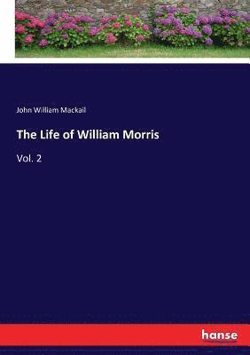 bokomslag The Life of William Morris