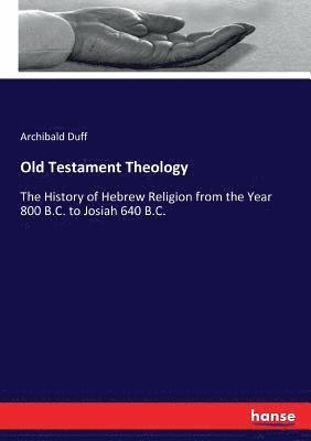 bokomslag Old Testament Theology