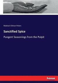 bokomslag Sanctified Spice