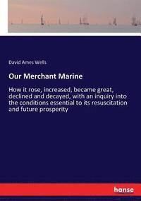bokomslag Our Merchant Marine