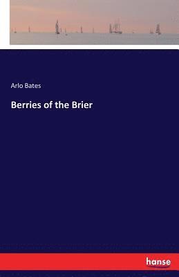 bokomslag Berries of the Brier