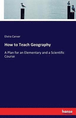 How to Teach Geography 1