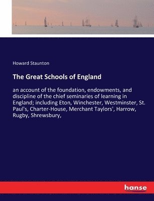 The Great Schools of England 1