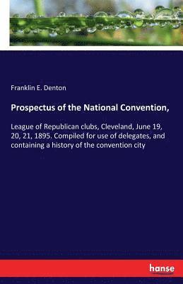 bokomslag Prospectus of the National Convention,
