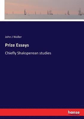 bokomslag Prize Essays