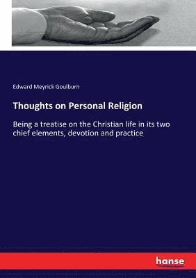 Thoughts on Personal Religion 1