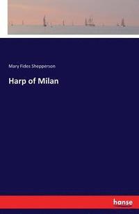 bokomslag Harp of Milan