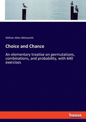Choice and Chance 1