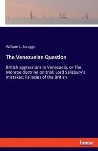 bokomslag The Venezuelan Question