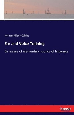 Ear and Voice Training