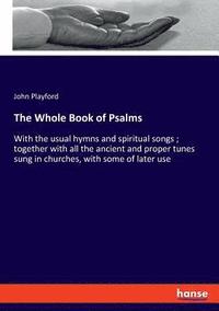 bokomslag The Whole Book of Psalms