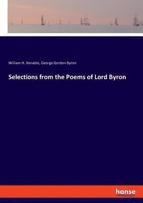Selections from the Poems of Lord Byron 1