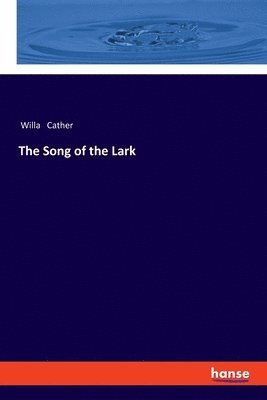 The Song of the Lark 1