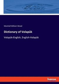 bokomslag Dictionary of Volapk