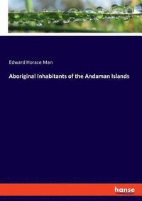 bokomslag Aboriginal Inhabitants of the Andaman Islands