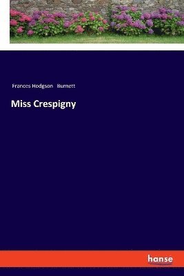 Miss Crespigny 1
