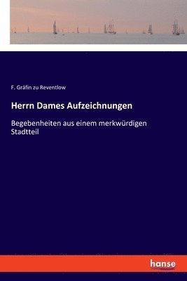 Herrn Dames Aufzeichnungen 1