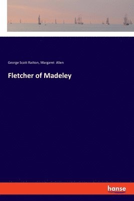 George Scott Railton, Margaret Allen - Fletcher of Madeley, Häftad