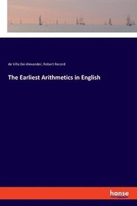 bokomslag The Earliest Arithmetics in English