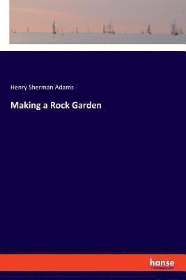 Making a Rock Garden 1