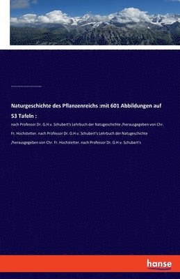 bokomslag Naturgeschichte des Pflanzenreichs