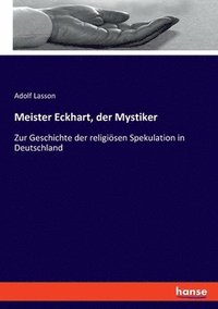 bokomslag Meister Eckhart, der Mystiker