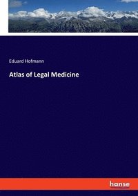 bokomslag Atlas of Legal Medicine