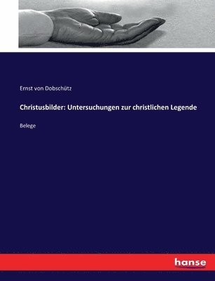 Ernst Von Dobschütz - Christusbilder, Häftad