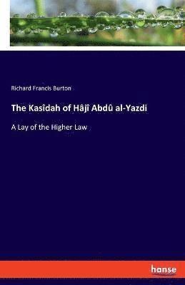 The Kasdah of Hj Abd al-Yazdi 1
