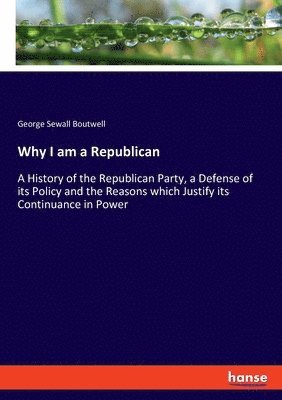 Why I am a Republican 1